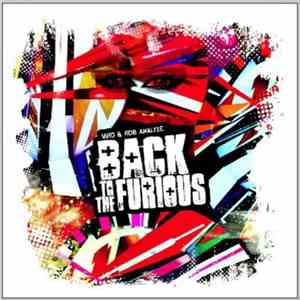 Viro & Rob Analyze - Back To The Furious (Produced Tracks) download flac mp3