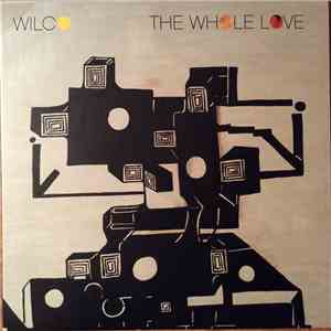 Wilco - The Whole Love download flac mp3