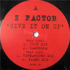 Z Factor - Give It On Up download flac mp3