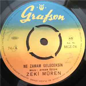 Zeki Müren - Ne Zamam Geleceksin / Doymadım Sana download flac mp3