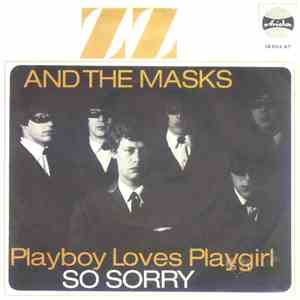 ZZ and The Masks - Playboy loves playgirl download flac mp3