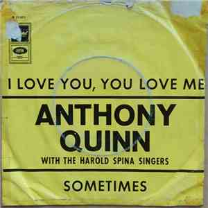 Anthony Quinn With The Harold Spina Singers - I Love You, You Love Me download flac mp3