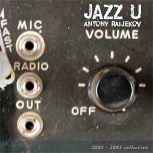 Antony Raijekov - Jazz U download flac mp3