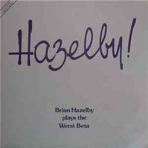 Brian Hazelby - Hazelby! Brian Hazelby Plays The Wersi Beta download flac mp3