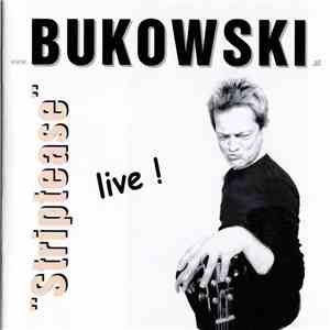 Bukowski - Striptease Live! download flac mp3