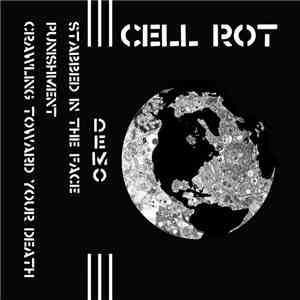 Cell Rot - Demo download flac mp3