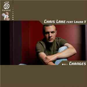 Chris Lake Feat Laura V - Changes download flac mp3