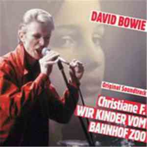 David Bowie - Christiane F. Wir Kinder Vom Bahnhof Zoo download flac mp3