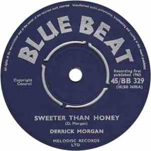 Derrick Morgan - Sweeter Than Honey / You Never Know download flac mp3