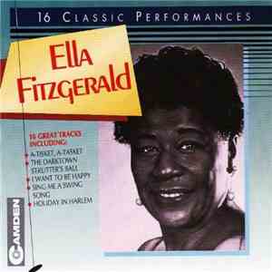 Ella Fitzgerald - 16 Classic Performances download flac mp3