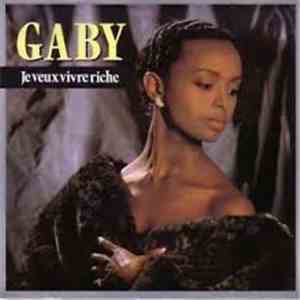 Gaby  - Je Veux Vivre Riche download flac mp3