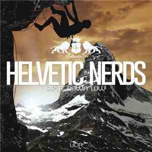 Helvetic Nerds - Dip It Down Low download flac mp3