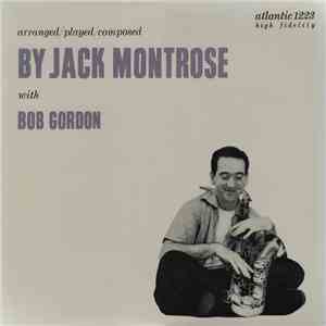 Jack Montrose With Bob Gordon  - Arranged/Played/Composed download flac mp3