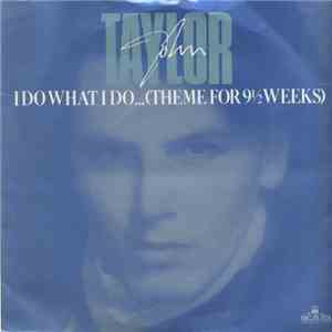 John Taylor - I Do What I Do... (Theme For 9½ Weeks) download flac mp3