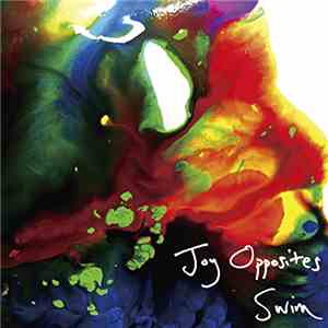 Joy Opposites - Swim flac mp3 download
