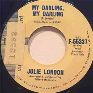 Julie London - My Darling, My Darling / My Love, My Love flac mp3 download