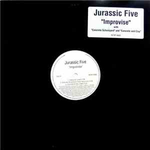 Jurassic Five - Improvise download flac mp3