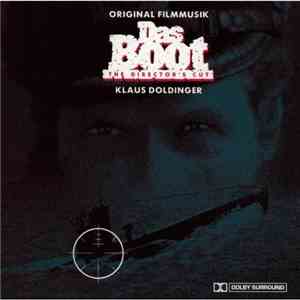 Klaus Doldinger - Das Boot - The Director's Cut (Original Filmmusik) download flac mp3