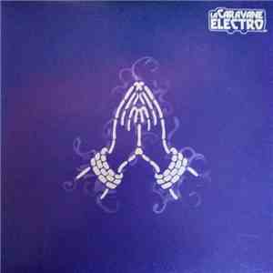 La Caravane Electro - La Caravane Electro download flac mp3