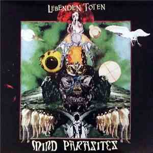 Lebenden Toten - Mind Parasites download flac mp3
