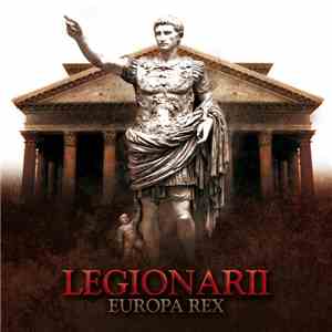 Legionarii - Europa Rex download flac mp3