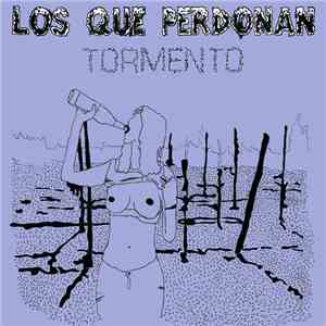 Los Que Perdonan - Tormenta download flac mp3