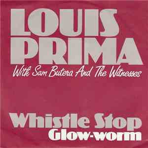 Louis Prima With Sam Butera And The Witnesses - Whistle-Stop download flac mp3