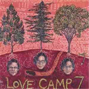 Love Camp 7 - Where The Green Ends download flac mp3