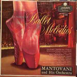 Mantovani And His Orchestra - An Album Of Ballet Melodies download flac mp3