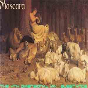 Mascara  - The 4th Dimensional Mix download flac mp3