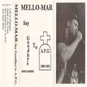 Mello-Mar - Say Goodbye To A.P.G. flac mp3 download