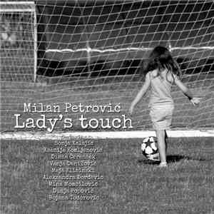 Milan Petrović  - Lady's Touch download flac mp3