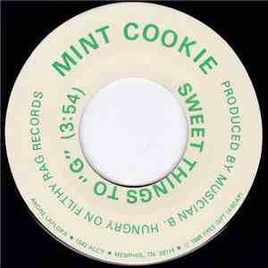 Mint Cookie - Sweet Things To "G" download flac mp3