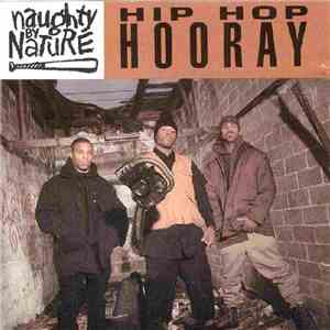 Naughty By Nature - Hip Hop Hooray download flac mp3
