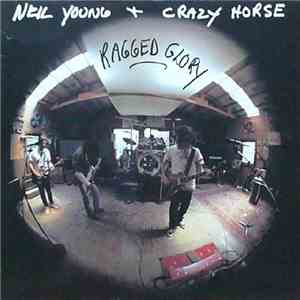 Neil Young + Crazy Horse - Ragged Glory download flac mp3