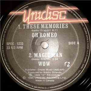 Oh Romeo / Wow / Bonnie Forman - These Memories / Magic Man / I Want A Man download flac mp3