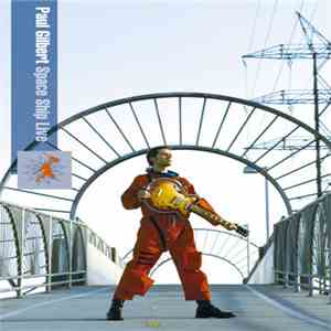 Paul Gilbert - Space Ship Live flac mp3 download