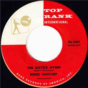 Robert Chauvigny - The Bottle Hymn / French Rockin' Waltz (Eux) download flac mp3