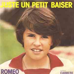 Romeo  - Juste Un Petit Baiser download flac mp3