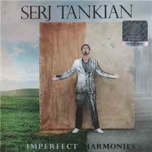 Serj Tankian - Imperfect Harmonies download flac mp3