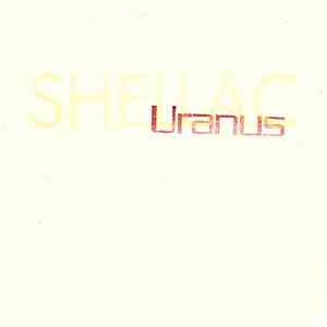 Shellac - Uranus download flac mp3