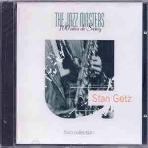 Stan Getz - Jazz Masters - 100 Años de Jazz download flac mp3