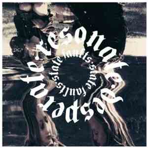State Faults - Resonate/Desperate download flac mp3