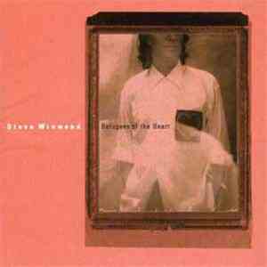 Steve Winwood - Refugees Of The Heart download flac mp3