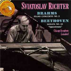Sviatoslav Richter, Johannes Brahms, Ludwig van Beethoven - Brahms: Piano Concerto No. 2; Beethoven: Sonatas No. 23 "Appassionata" download flac mp3