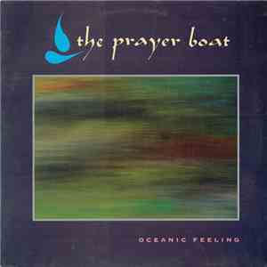 The Prayer Boat - Oceanic Feeling download flac mp3