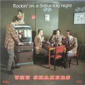 The Shakers  - Rockin' On A Saturday Night flac mp3 download