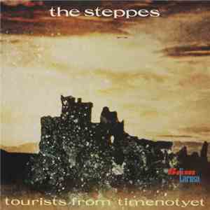 The Steppes - Tourists From Timenotyet download flac mp3