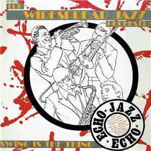 The Widespread Jazz Orchestra - Swing Is The Thing download flac mp3