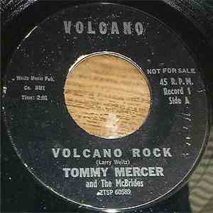 Tommy Mercer and The McBrides - Volcano Rock / Meet My Little Dolly download flac mp3
